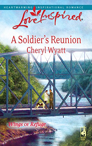 Beispielbild fr A Soldier's Reunion (Wings of Refuge, 4) zum Verkauf von SecondSale