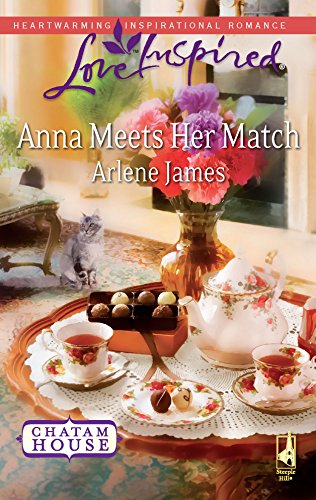 9780373875498: Anna Meets Her Match (Love Inspired : Chatam House)