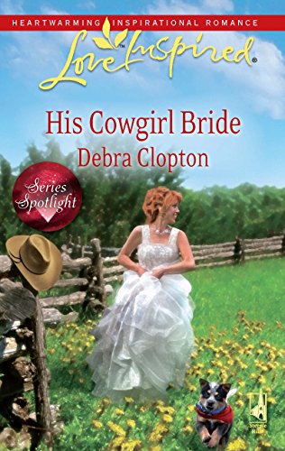 Beispielbild fr His Cowgirl Bride zum Verkauf von Better World Books