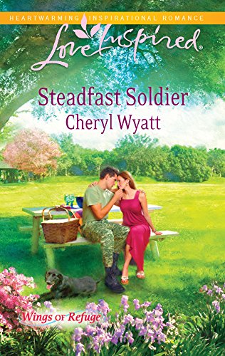 Steadfast Soldier (Wings of Refuge, 7)