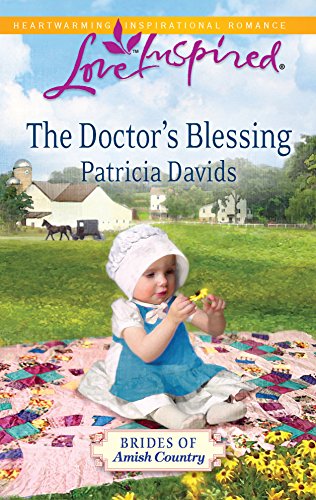 Stock image for The Doctor's Blessing (Brides of Amish Country, Book 2) for sale by SecondSale