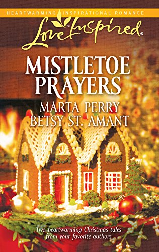 Beispielbild fr Mistletoe Prayers : The Bodine Family Christmas the Gingerbread Season zum Verkauf von Better World Books