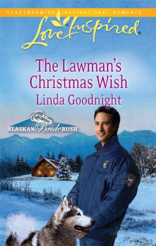 Stock image for The Lawman's Christmas Wish (Alaskan Bride Rush, 6) for sale by SecondSale