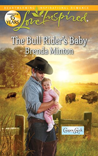 The Bull Rider's Baby (Cooper Creek, 3) (9780373877423) by Minton, Brenda