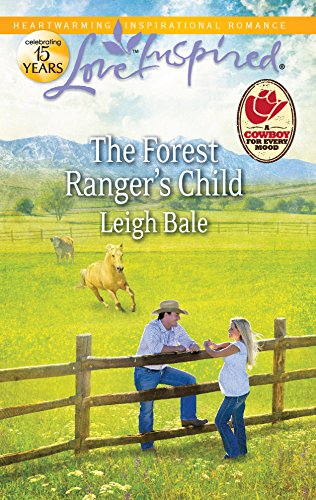 9780373877492: The Forest Ranger's Child (Love Inspired)