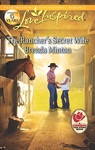 9780373877607: The Rancher's Secret Wife