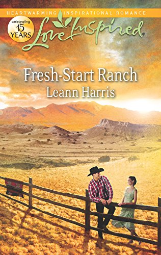 Imagen de archivo de Fresh-Start Ranch (Love Inspired) a la venta por SecondSale