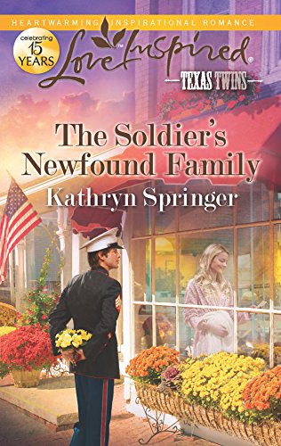 Stock image for The Soldier's Newfound Family (Love Inspired, Texas Twins) for sale by Gulf Coast Books