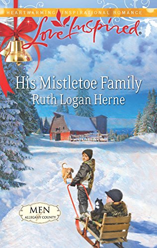 Imagen de archivo de His Mistletoe Family (Men of Allegany County) a la venta por Once Upon A Time Books