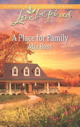9780373878048: A Place for Family (Love Inspired)
