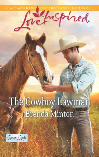 The Cowboy Lawman (Cooper Creek, 6) (9780373878055) by Minton, Brenda