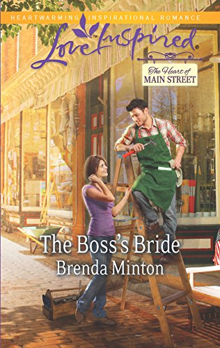 The Boss's Bride (The Heart of Main Street, 3) (9780373878352) by Minton, Brenda