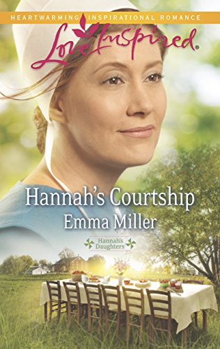 Beispielbild fr Hannah's Courtship (Hannah's Daughters, 8) zum Verkauf von BooksRun