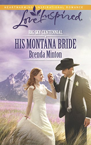 Stock image for His Montana Bride (Big Sky Centennial, 4) for sale by Orion Tech