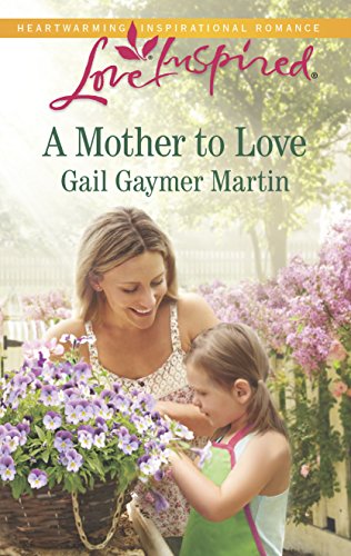 Beispielbild fr A Mother to Love zum Verkauf von Better World Books