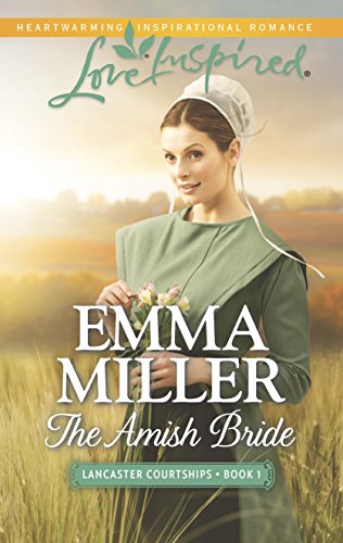 Stock image for The Amish Bride (Lancaster Courtships, 1) for sale by SecondSale