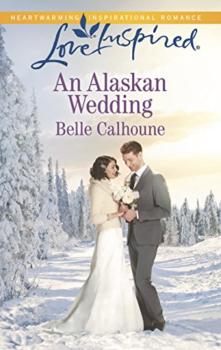 Imagen de archivo de An Alaskan Wedding a la venta por Better World Books