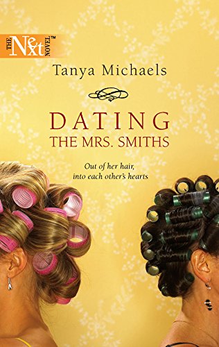 Stock image for Dating the Mrs. Smiths for sale by Wonder Book