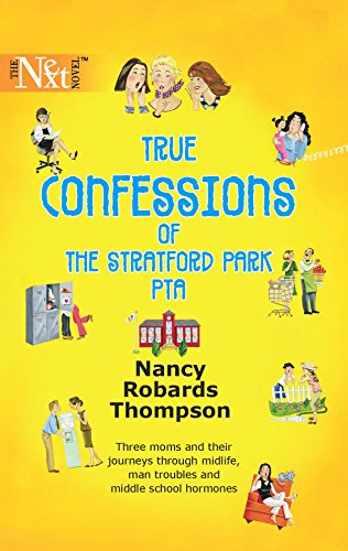 Stock image for True Confessions of the Stratford Park PTA for sale by SecondSale