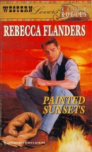 Imagen de archivo de Painted Sunsets (Western Lovers: Ranch Rogues #5) a la venta por Boo's Books