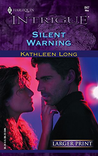 Silent Warning (9780373886210) by Long, Kathleen