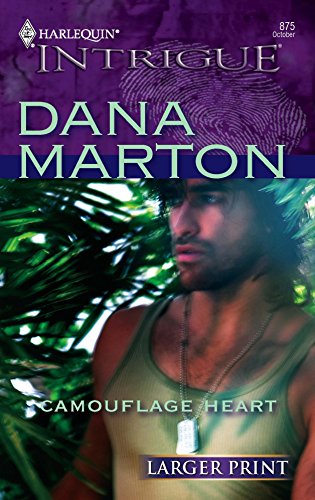 Camouflage Heart (9780373886494) by Marton, Dana