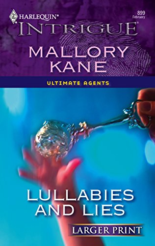 Lullabies and Lies (9780373886739) by Kane, Mallory
