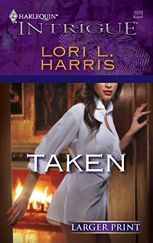 Imagen de archivo de Taken (Harlequin Intrigue, Band 1010) a la venta por medimops