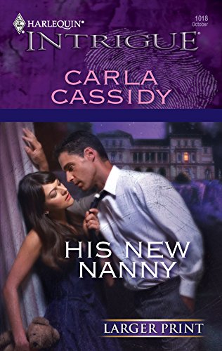 His New Nanny (9780373887927) by Cassidy, Carla