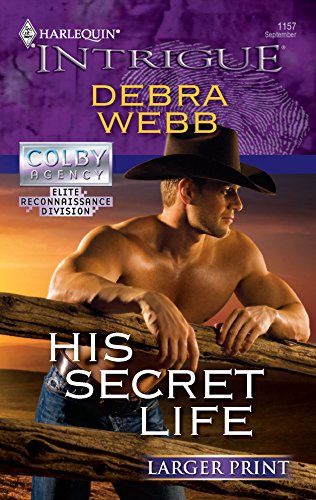 His Secret Life (9780373889310) by Webb, Debra