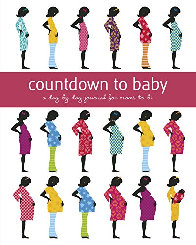 9780373892211: Countdown to Baby: A Day-by-Day Journal for Moms-to-Be
