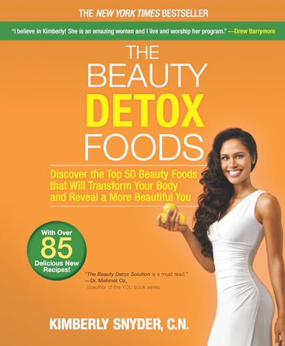 9780373892648: The Beauty Detox Foods: Discover the Top 50 Beauty Foods That Will Transform Your Body and Reveal a More Beautiful You