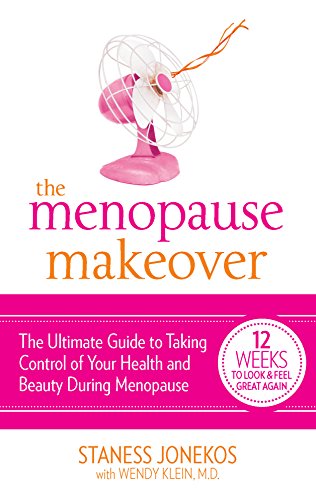 Stock image for The Menopause Makeover : The Ultimate Guide to Taking Control of Your Health and Beauty During Menopause for sale by Better World Books: West