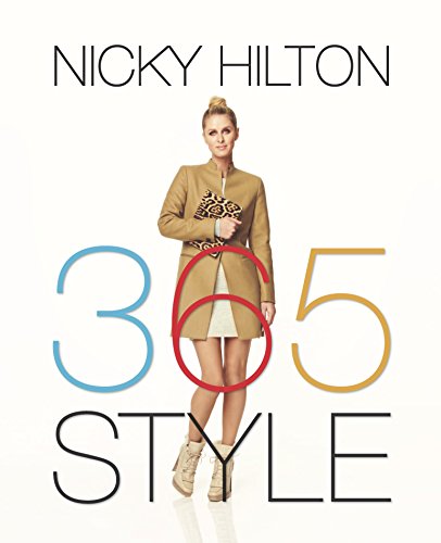 Imagen de archivo de 365 Style : A Girl-To-Girl Guide to Keep You on-Track and on-Trend Every Day of the Year a la venta por Better World Books