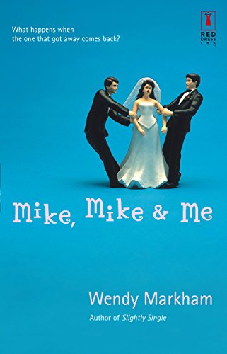 9780373895076: Mike, Mike & Me (Red Dress Ink)