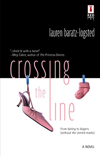 Stock image for Crossing The Line (Red Dress Ink Novels) for sale by Wonder Book
