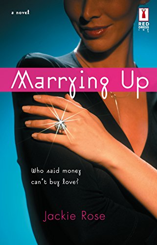Beispielbild fr Marrying Up (Red Dress Ink Novels) zum Verkauf von Wonder Book