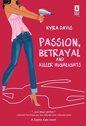 Stock image for Passion, Betrayal and Killer Highlights for sale by ThriftBooks-Dallas