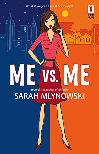 Me vs. Me (9780373895885) by Mlynowski, Sarah