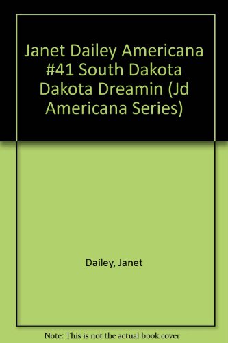 Beispielbild fr Dakota Dreamin' : South Dakota zum Verkauf von Better World Books