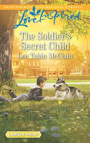 Imagen de archivo de The Soldier's Secret Child a la venta por Better World Books: West