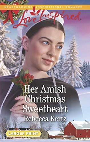 Beispielbild fr Her Amish Christmas Sweetheart zum Verkauf von Better World Books