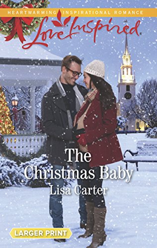 9780373899722: The Christmas Baby (Love Inspired)