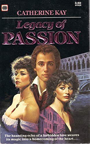 9780373970025: Legacy Of Passion