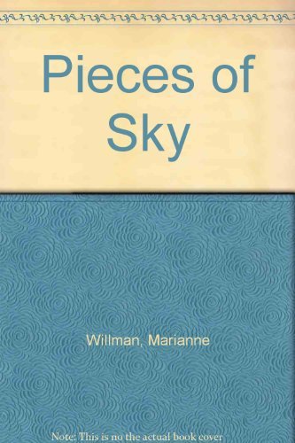 Stock image for Pieces Of Sky for sale by Hawking Books