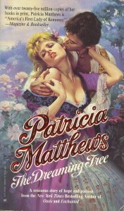 The Dreaming Tree (9780373971039) by Patricia Matthews