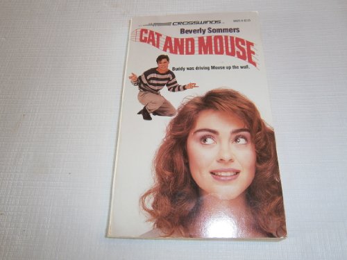 9780373980253: Cat And Mouse (Crosswinds)