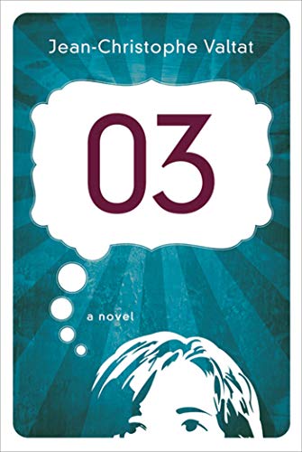 Beispielbild fr 03: A Novel: A Novel zum Verkauf von Wonder Book