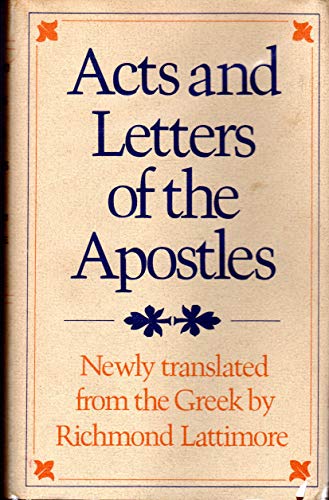 Stock image for Acts and Letters of the Apostles for sale by ThriftBooks-Dallas