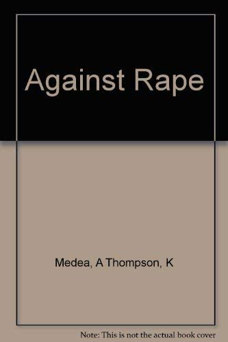 9780374102333: Against Rape